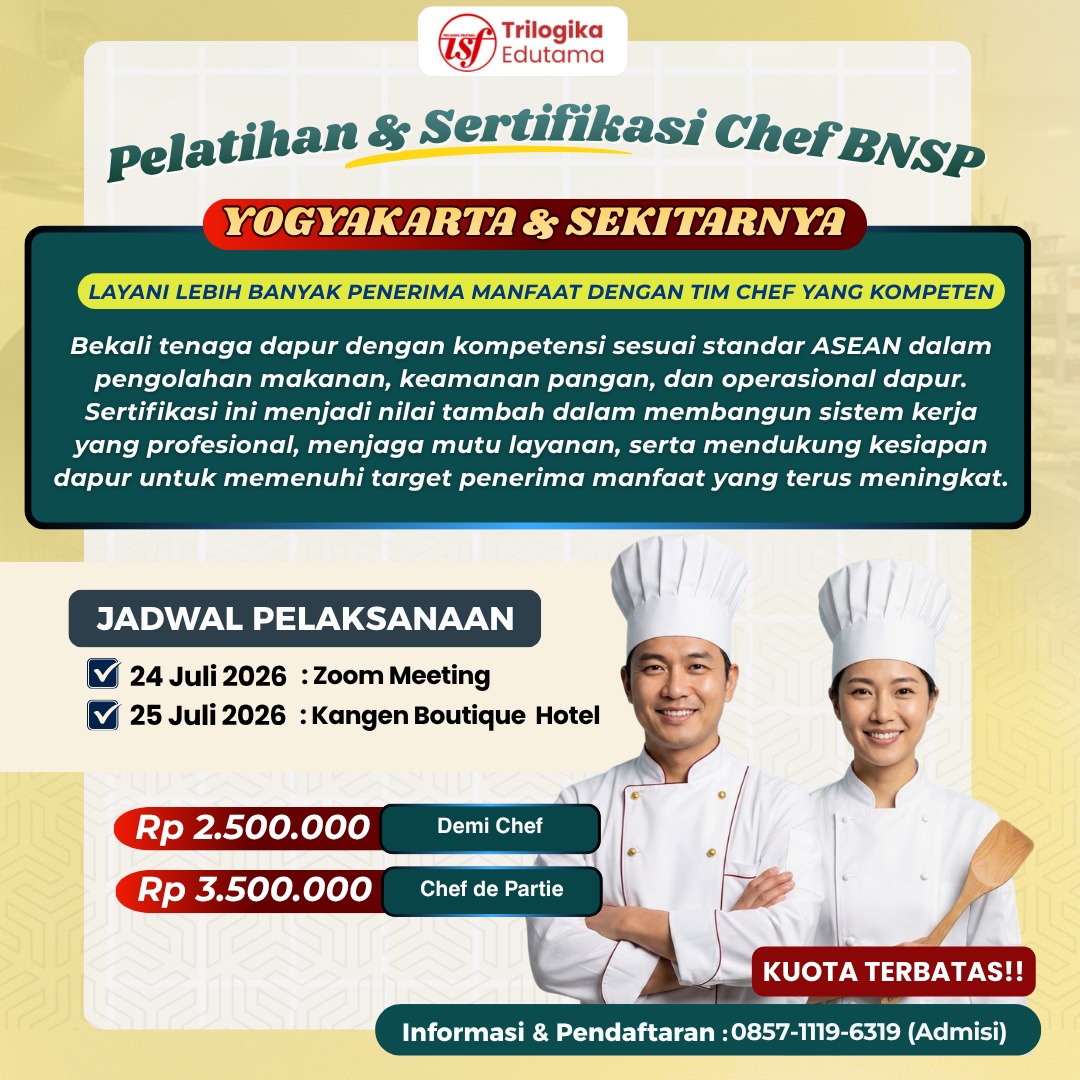 DIKLAT DAN PELATIHAN BNSP FOOD PRODUCTION SKEMA "DEMI CHEF" BNSP YOGYAKARTA JULI 2026
